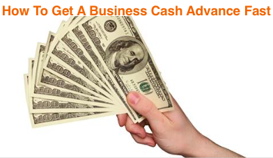 How To Get Cash Advance Loans For Your Small Business
