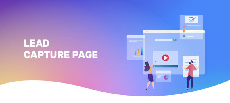 What Is A Lead Capture Page Used For?