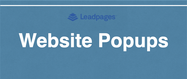 Leadpages website popups