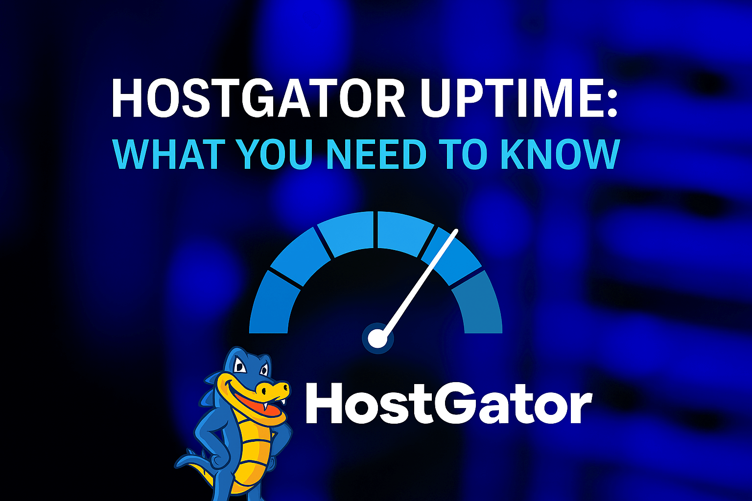 HostGator Uptime: What You Need to Know